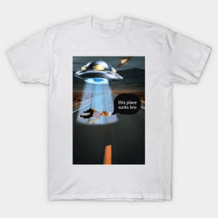 Alien on earth T-Shirt